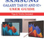 SAMSUNG GALAXY TAB S7 & S7+ USER GUIDE: Tips & Tricks Included