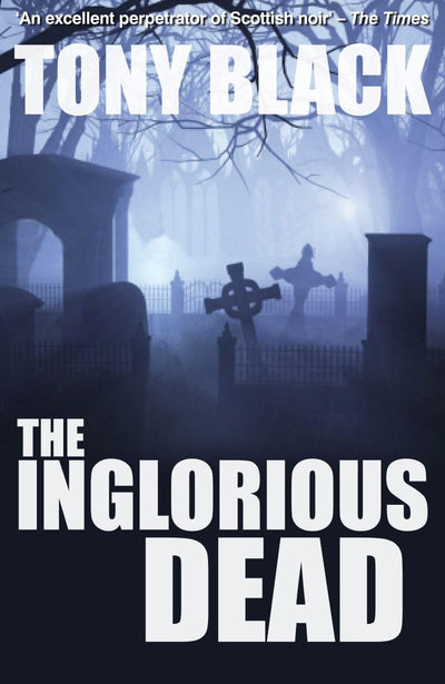 The Inglorious Dead (Doug Michie Mystery)