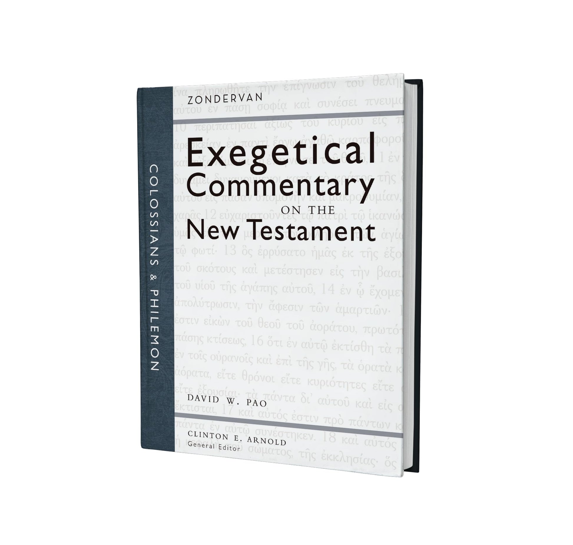 Colossians and Philemon (Zondervan Exegetical Commentary on the New Testament)