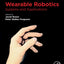 Wearable Robotics: Systems and Applications