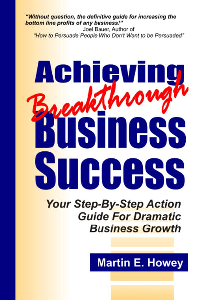 Achieving Breakthrough Business Success