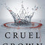 Cruel Crown (Red Queen Novella)