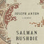Joseph Anton: A Memoir by Salman Rushdie