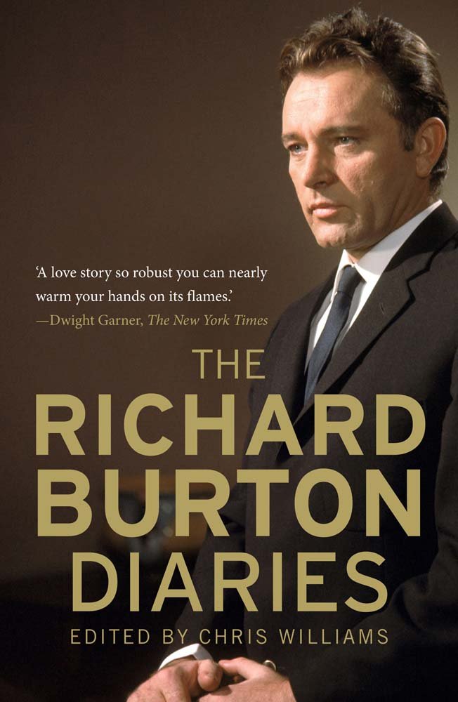 The Richard Burton Diaries by Richard Burton