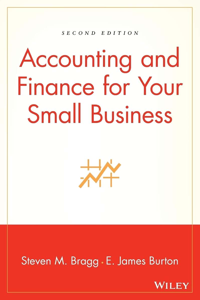 Accounting and Finance for Your Small Business