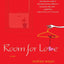 Room for Love: A Novel