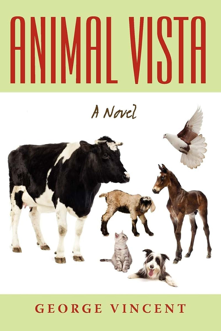 Animal Vista: A Novel