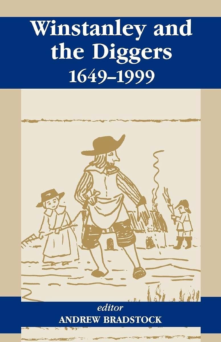 Winstanley and the Diggers, 1649-1999