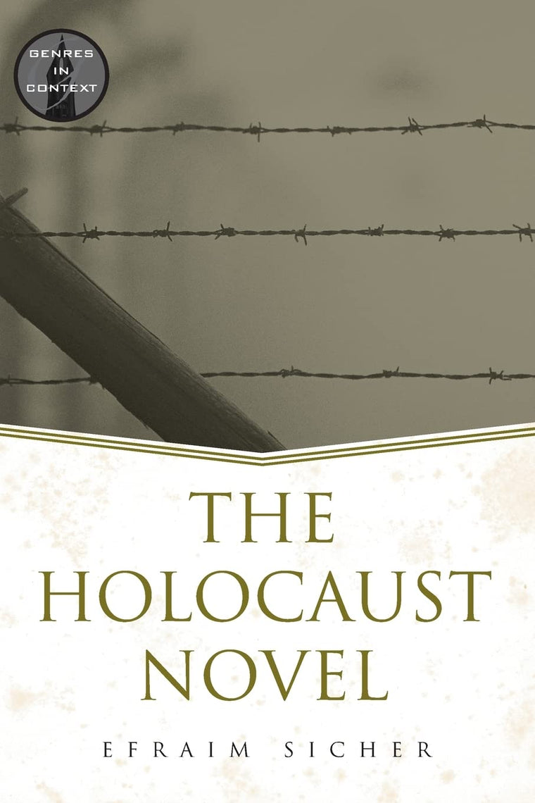 The Holocaust Novel (Genres in Context)
