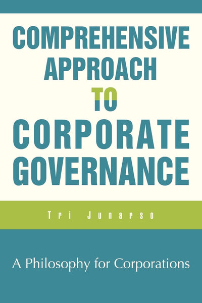 COMPREHENSIVE APPROACH TO CORPORATE GOVERNANCE