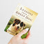 Lessons from a Sheep Dog: A True Story of Transforming Love