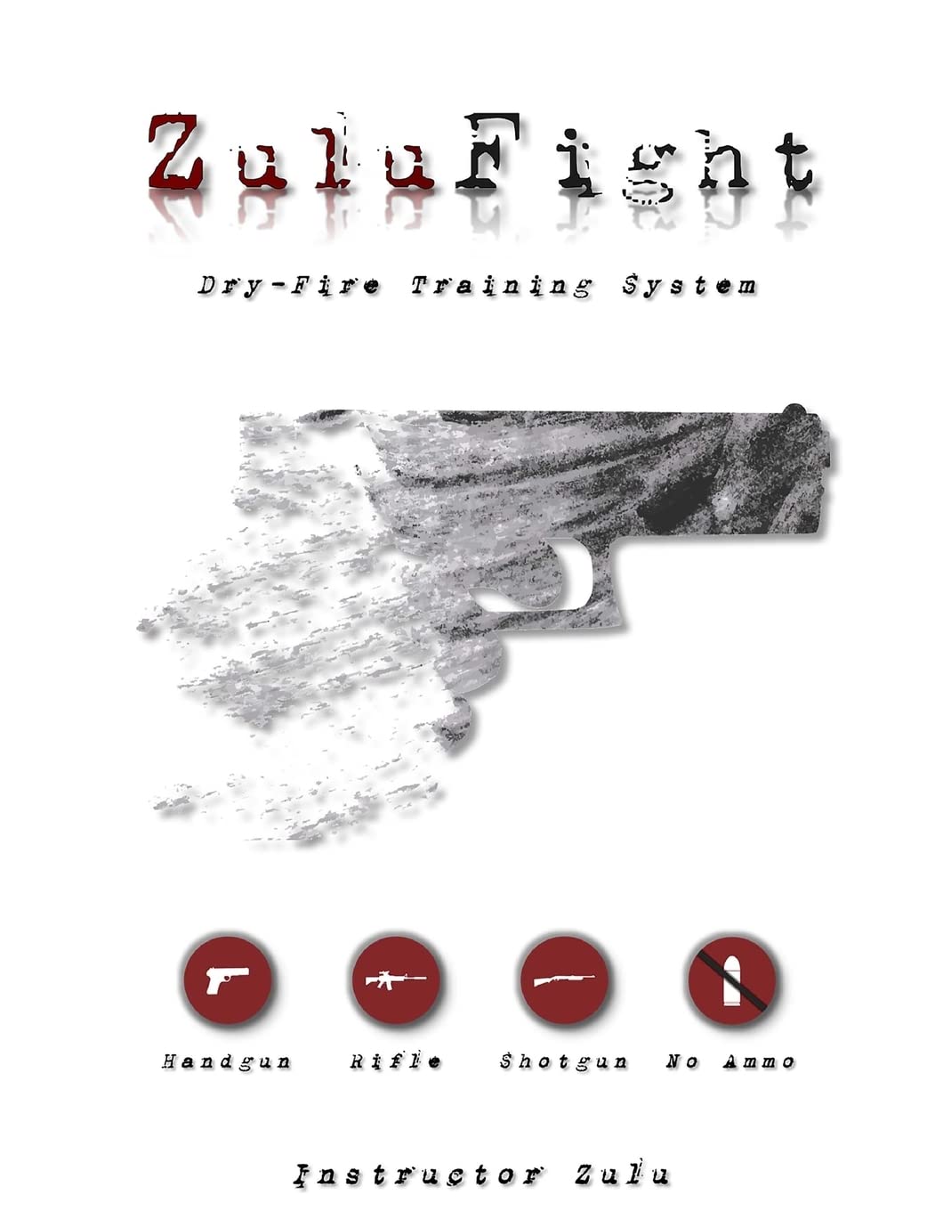 ZuluFight: Dry-Fire Training System