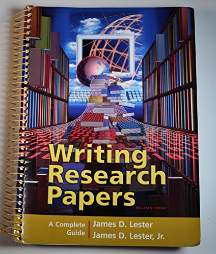 Writing Research Papers: A Complete Guide (spiral-bound) (11th Edition)