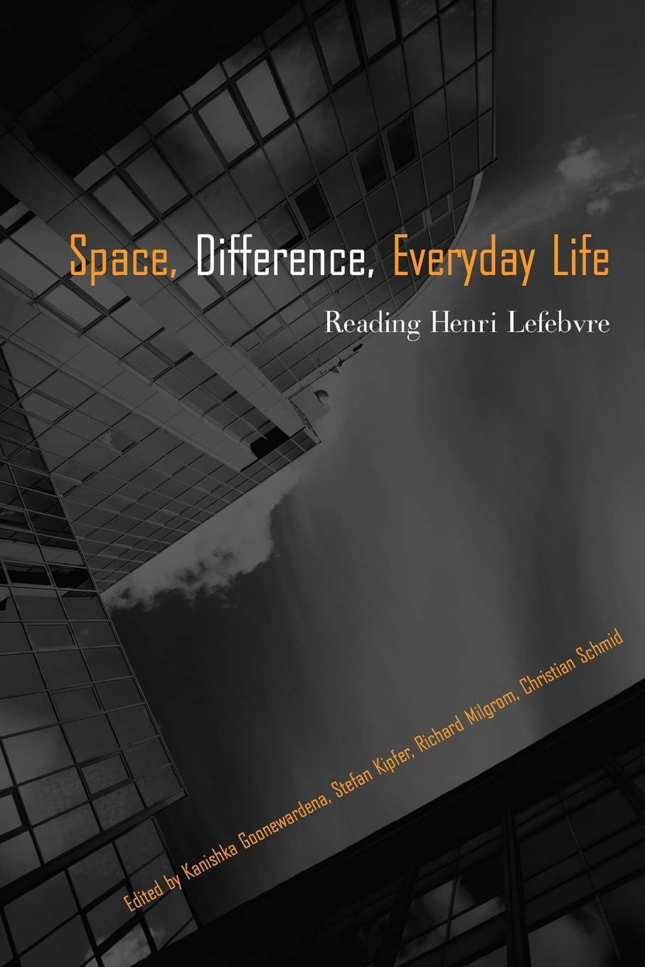 Space, Difference, Everyday Life