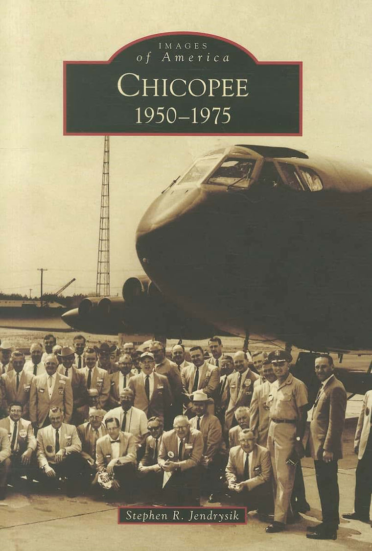 Chicopee: 1950-1975 (Images of America)