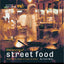 The World of Street Food: Easy Quick Meals to Cook at Home