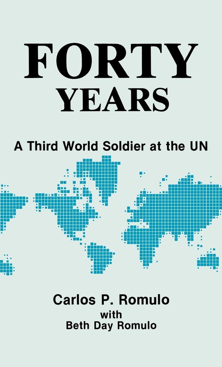 Forty Years: A Third World Soldier at the UN (Studies in Freedom)