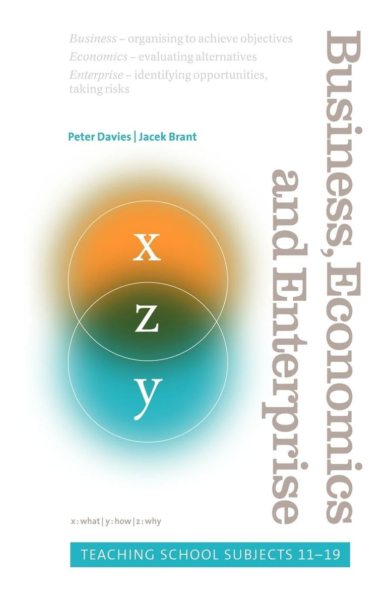 Business, Economics and Enterprise (Teaching School Subjects 11-19)