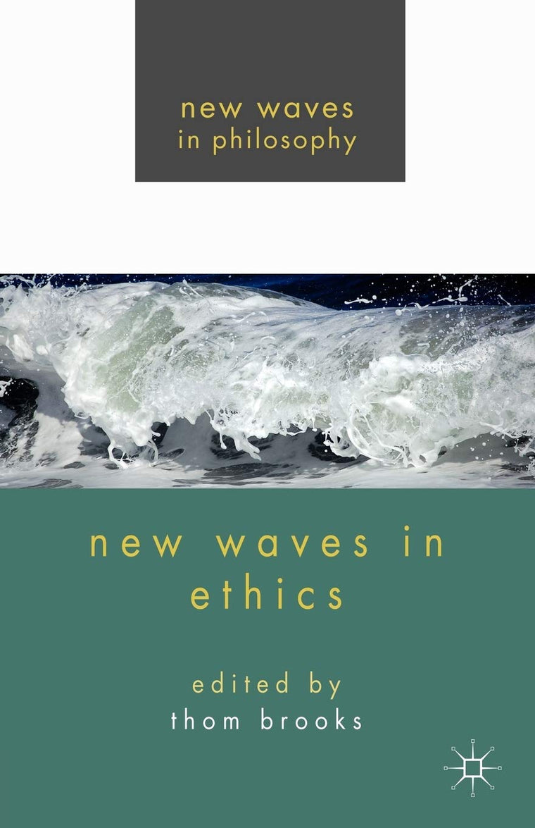 New Waves in Ethics (New Waves in Philosophy)