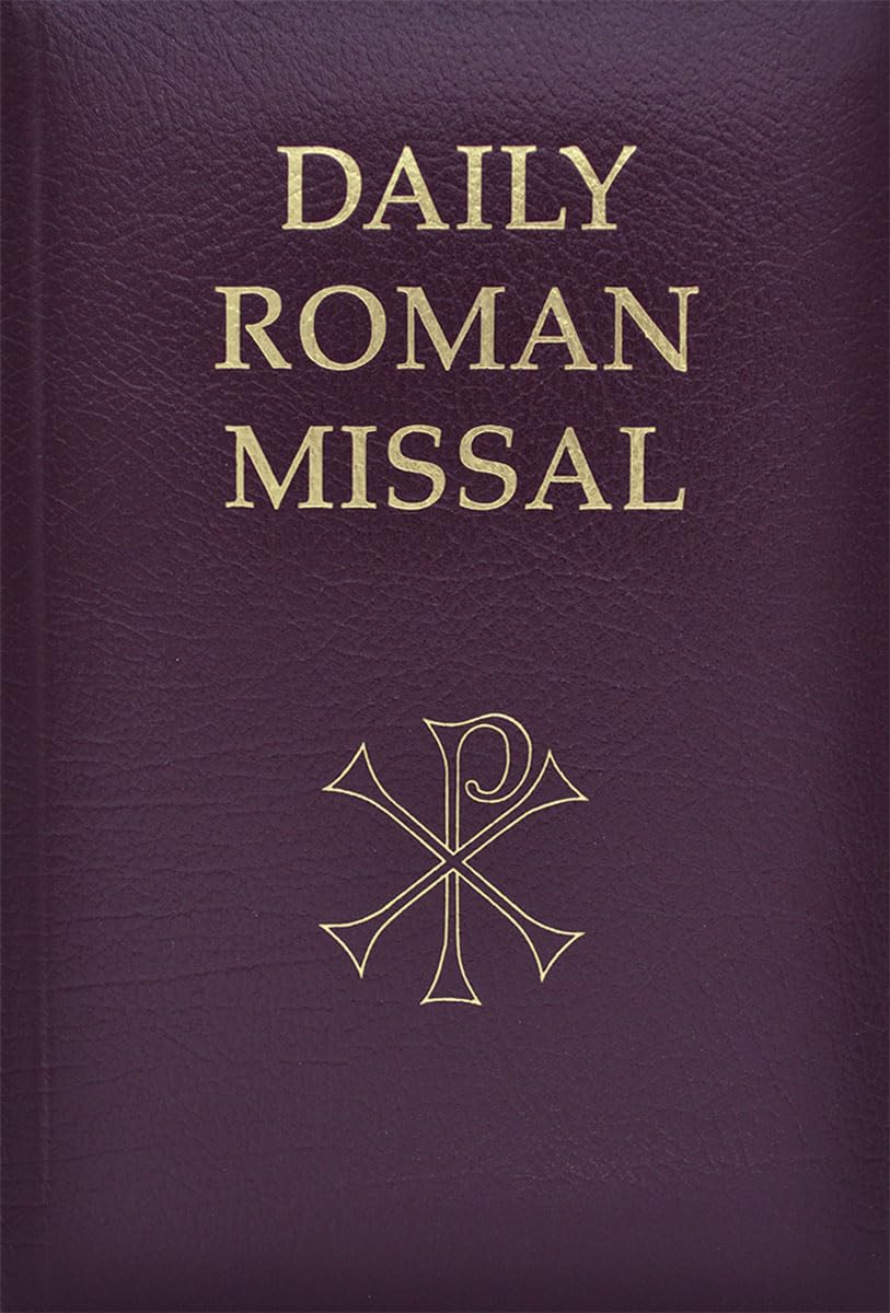 Daily Roman Missal: Complete with Readings in One Volume wit