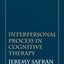Interpersonal Process in Cognitive Therapy by Safran, Jeremy