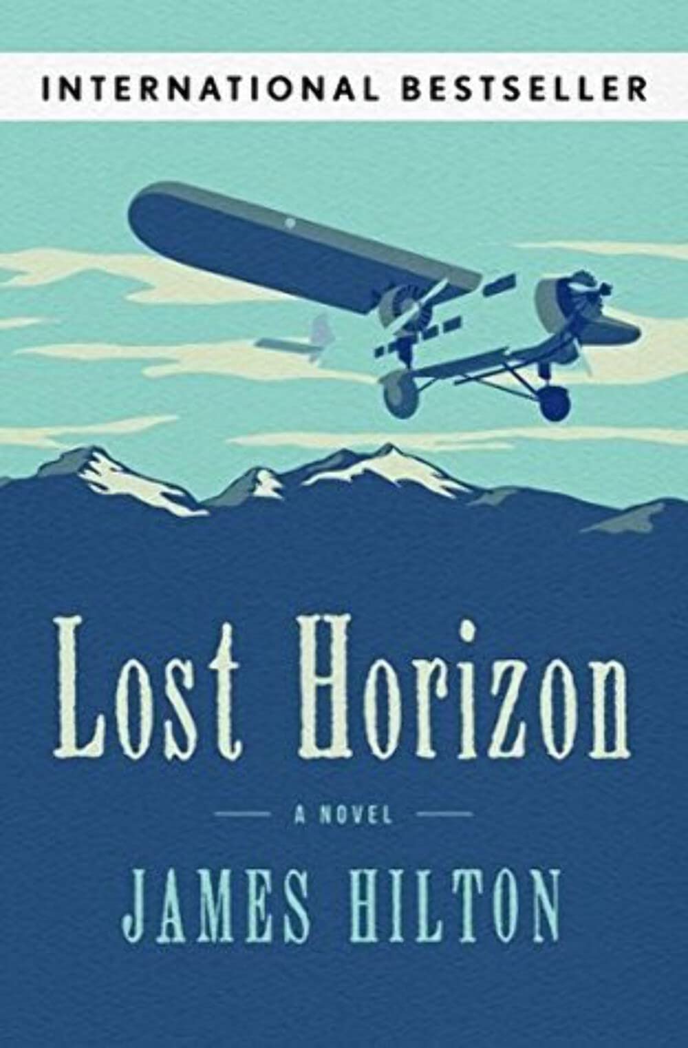 Lost Horizon: A Novel
