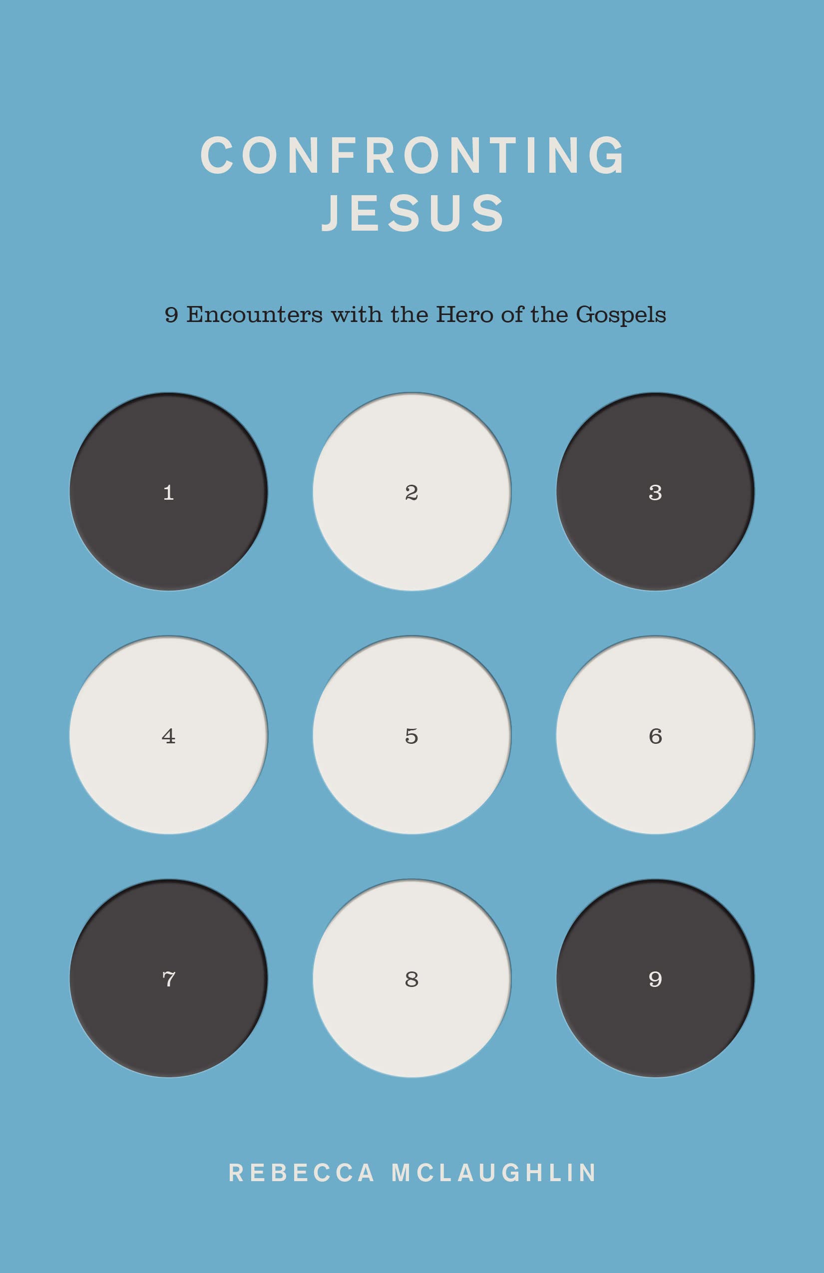 Confronting Jesus: 9 Encounters with the Hero of the Gospels (The Gospel Coalition)