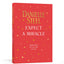 Expect a Miracle: Quotations to Live and Love By