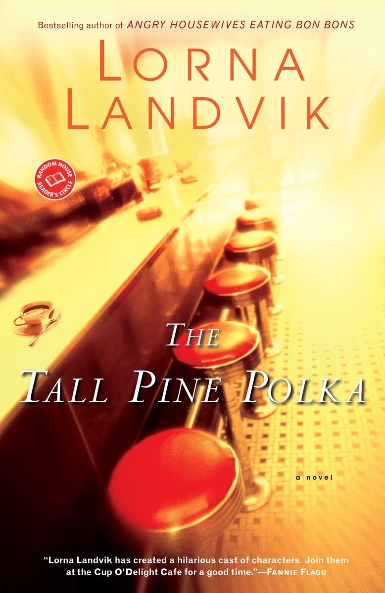 The Tall Pine Polka: A Novel (Ballantine Reader's Circle)