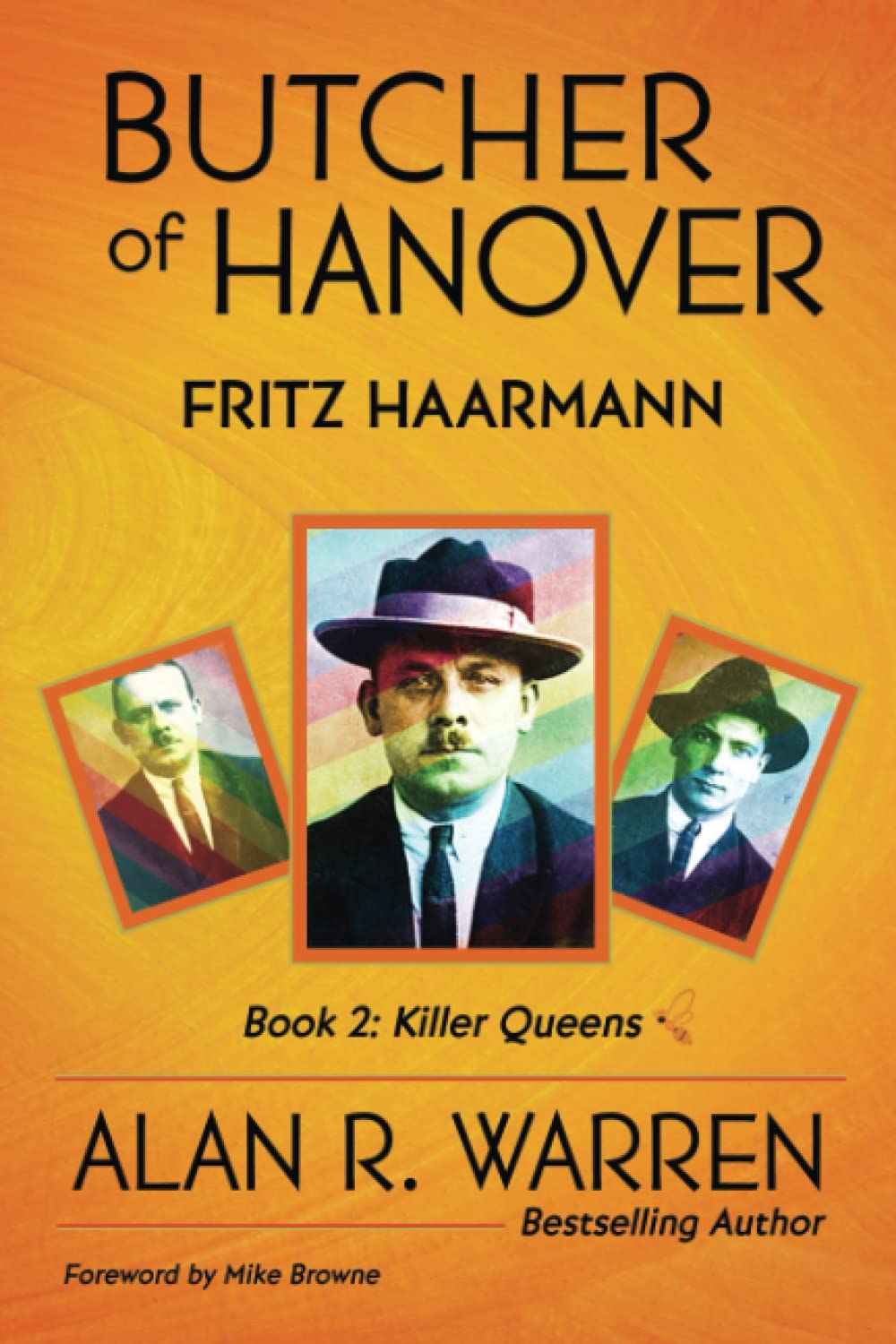 Butcher of Hanover: Fritz Haarmann (Killer Queens)