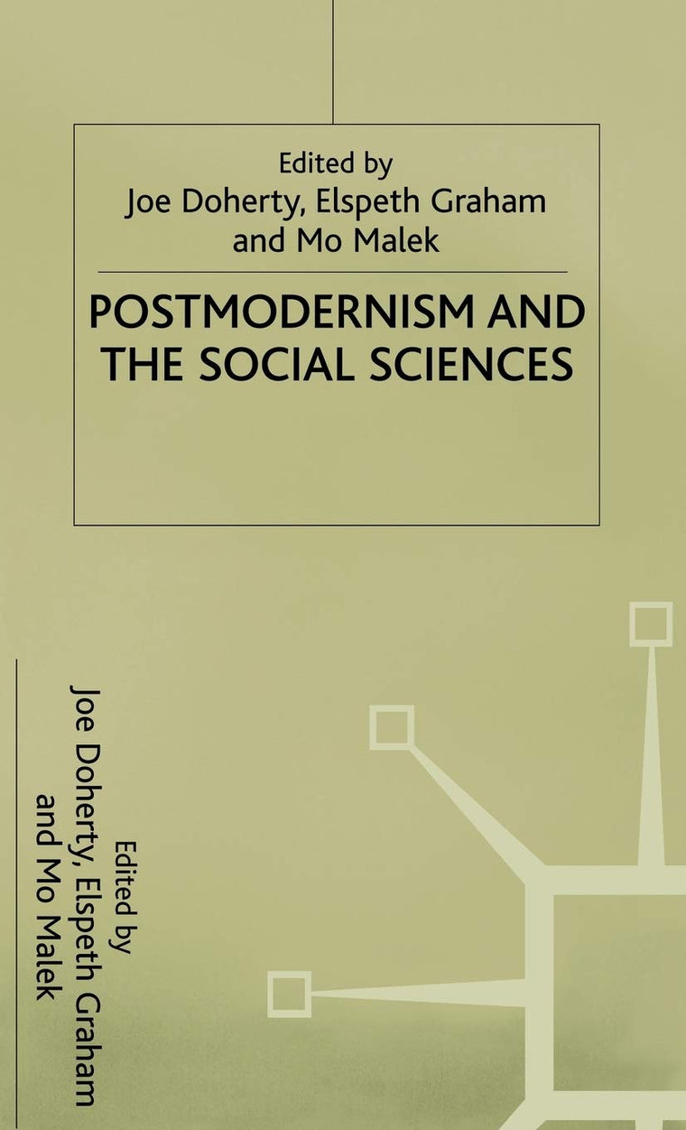 Postmodernism and the Social Sciences (Communications and Culture)