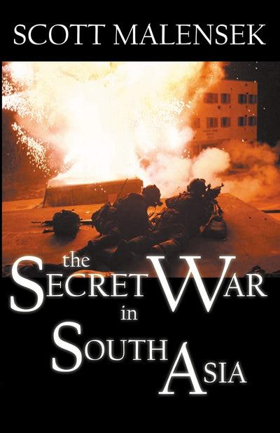 The Secret War in South Asia