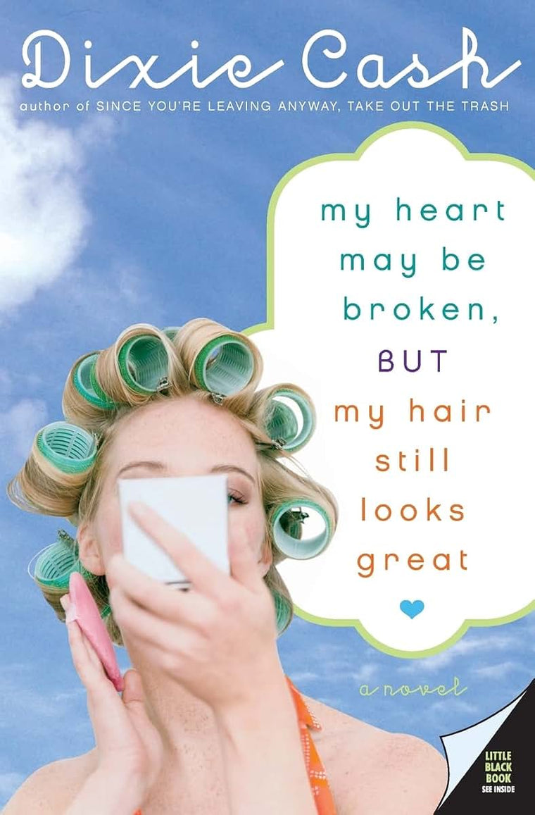 My Heart May Be Broken, but My Hair Still Looks Great (Domestic Equalizers, 2)
