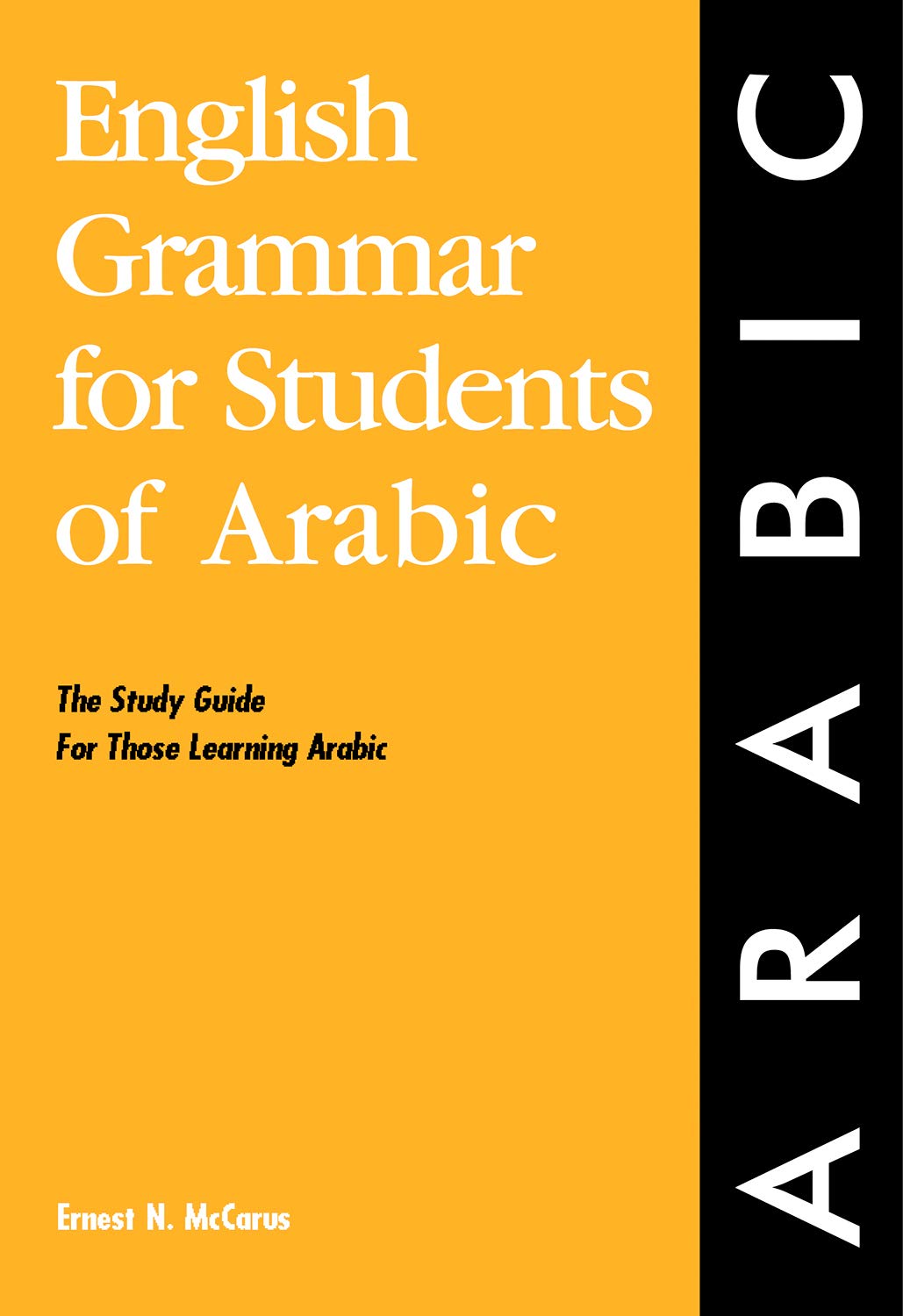 English Grammar for Students of Arabic: The Study Guide