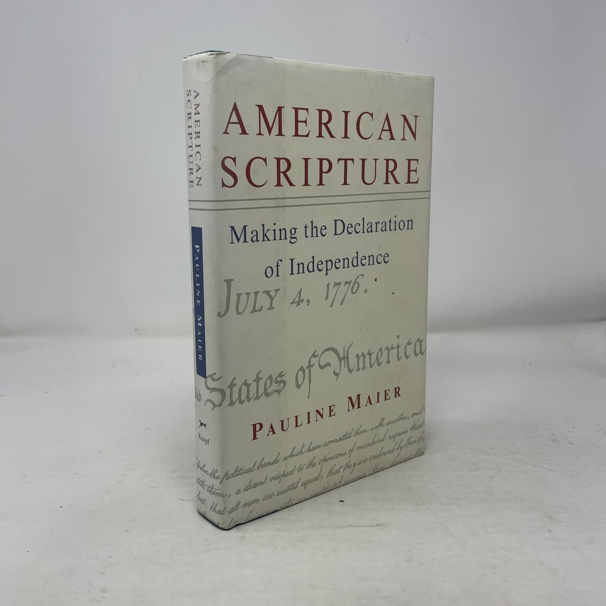 American Scripture: Making the Declaration of Independence