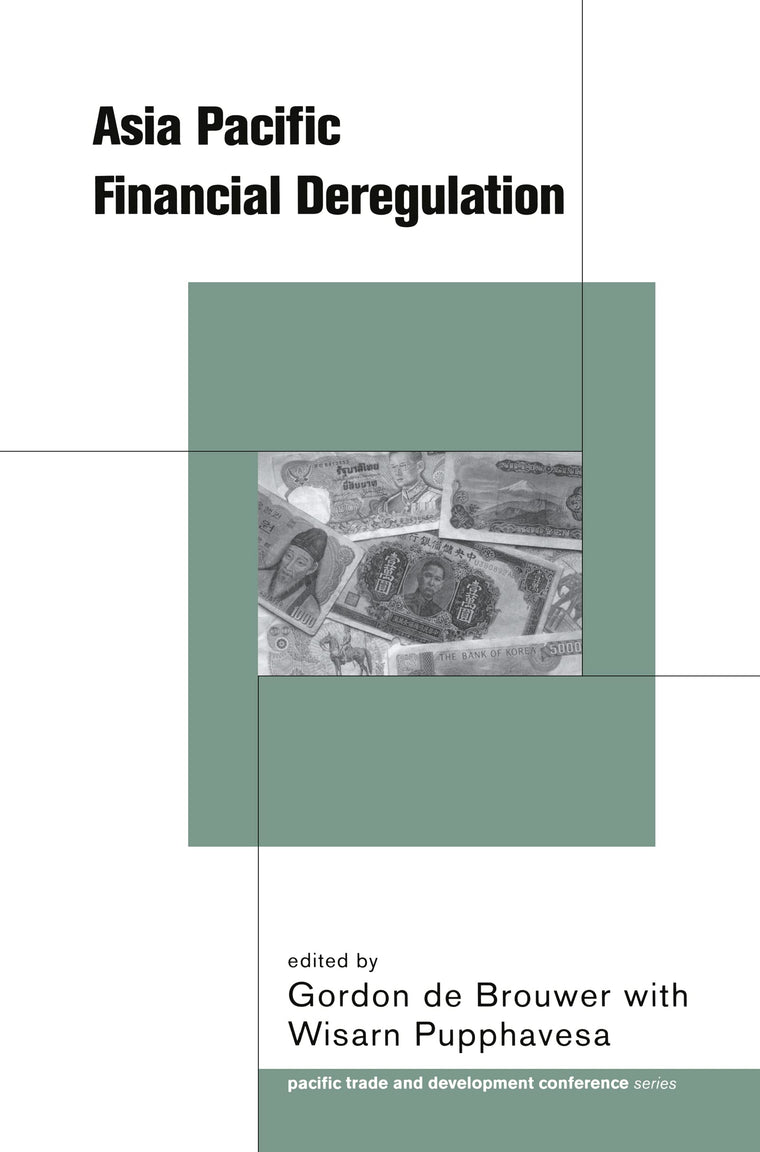Asia-Pacific Financial Deregulation (PAFTAD (Pacific Trade and Development Conference Series))