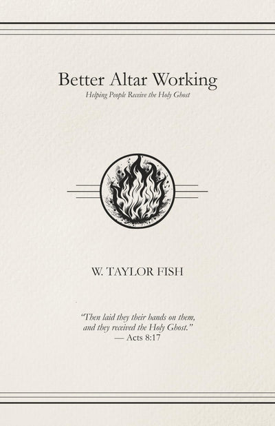 Better Altar Working: Helping People Receive the Holy Ghost