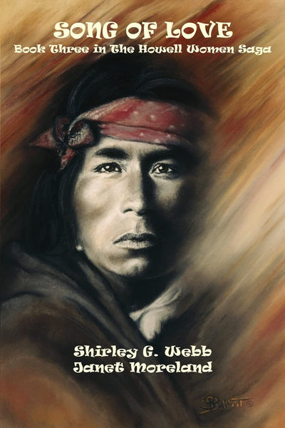 SONG OF LOVE: Book Three in The Howell Women Saga