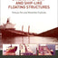 Buckling and Ultimate Strength of Ship and Ship-like Floating Structures