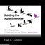 Building the Agile Enterprise: With Capabilities, Collaborations and Values (The MK/OMG Press)