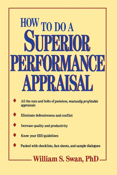 How to Do a Superior Performance Appraisal