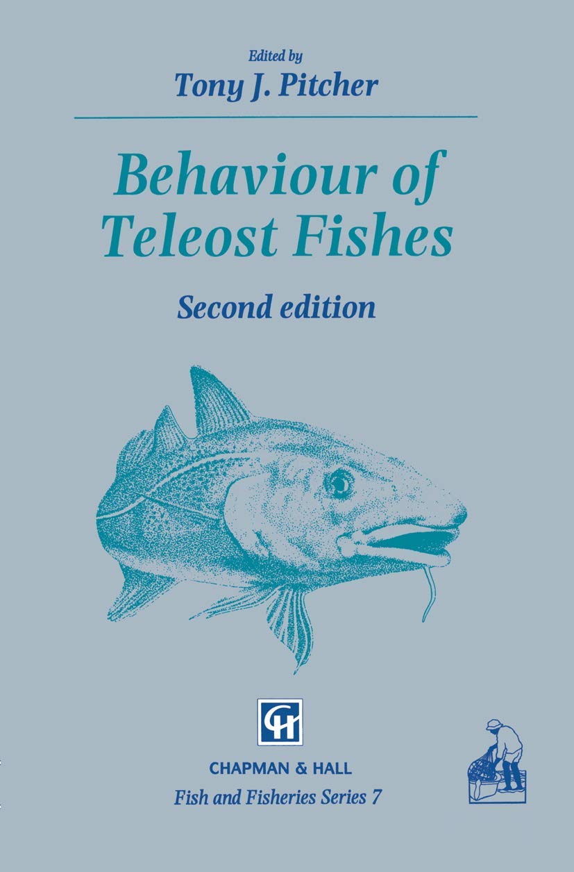 Behaviour of Teleost Fishes (Fish and Fisheries Series)