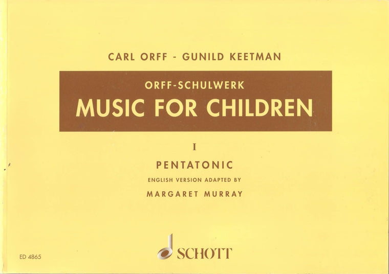 Music for Children: Volume 1: Pentatonic