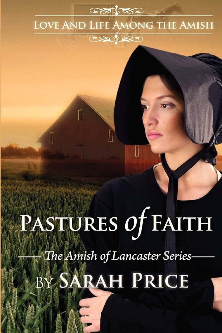 Pastures of Faith: The Amish of Lancaster