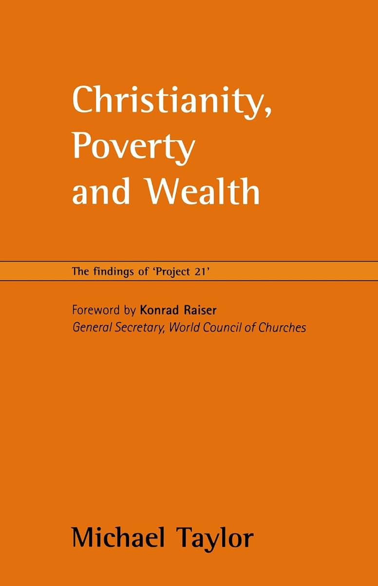 Christianity, Poverty and Wealth