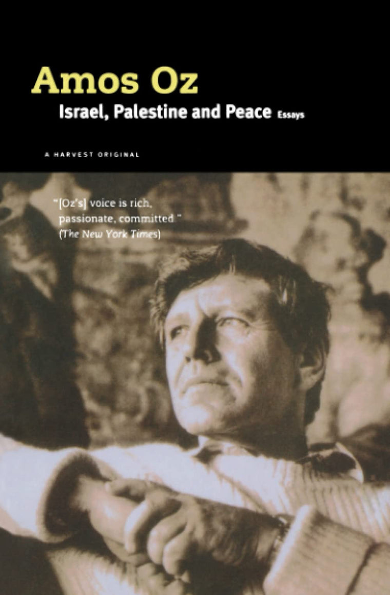 Israel, Palestine and Peace: Essays