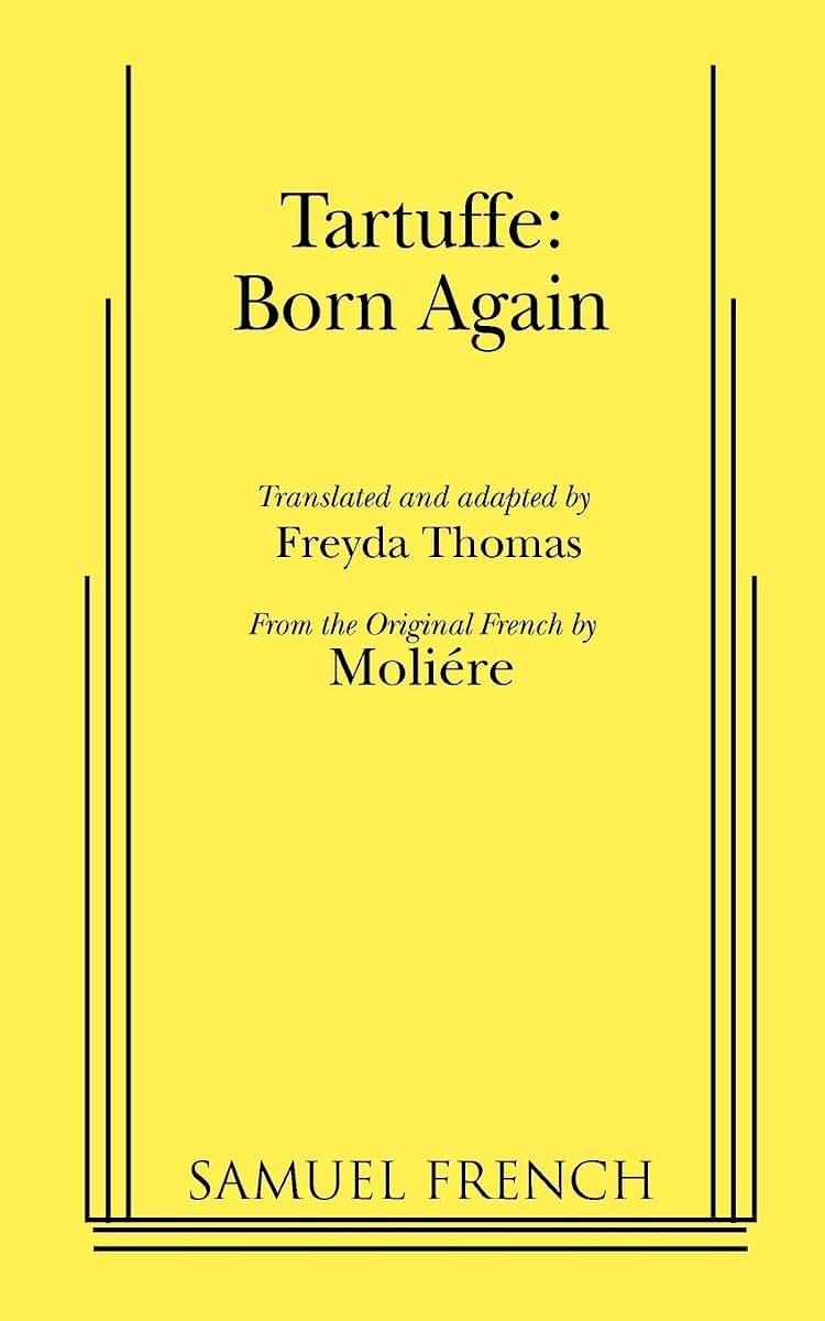 Tartuffe: Born Again