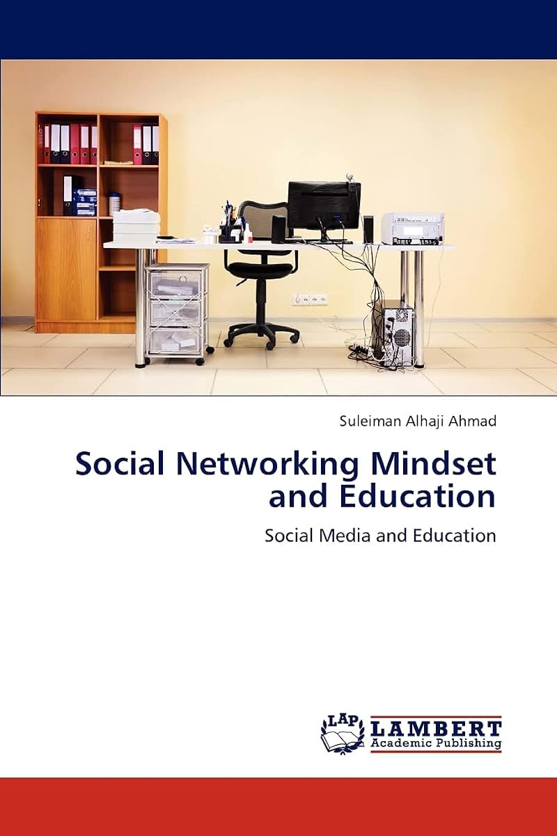 Social Networking Mindset and Education: Social Media and Education