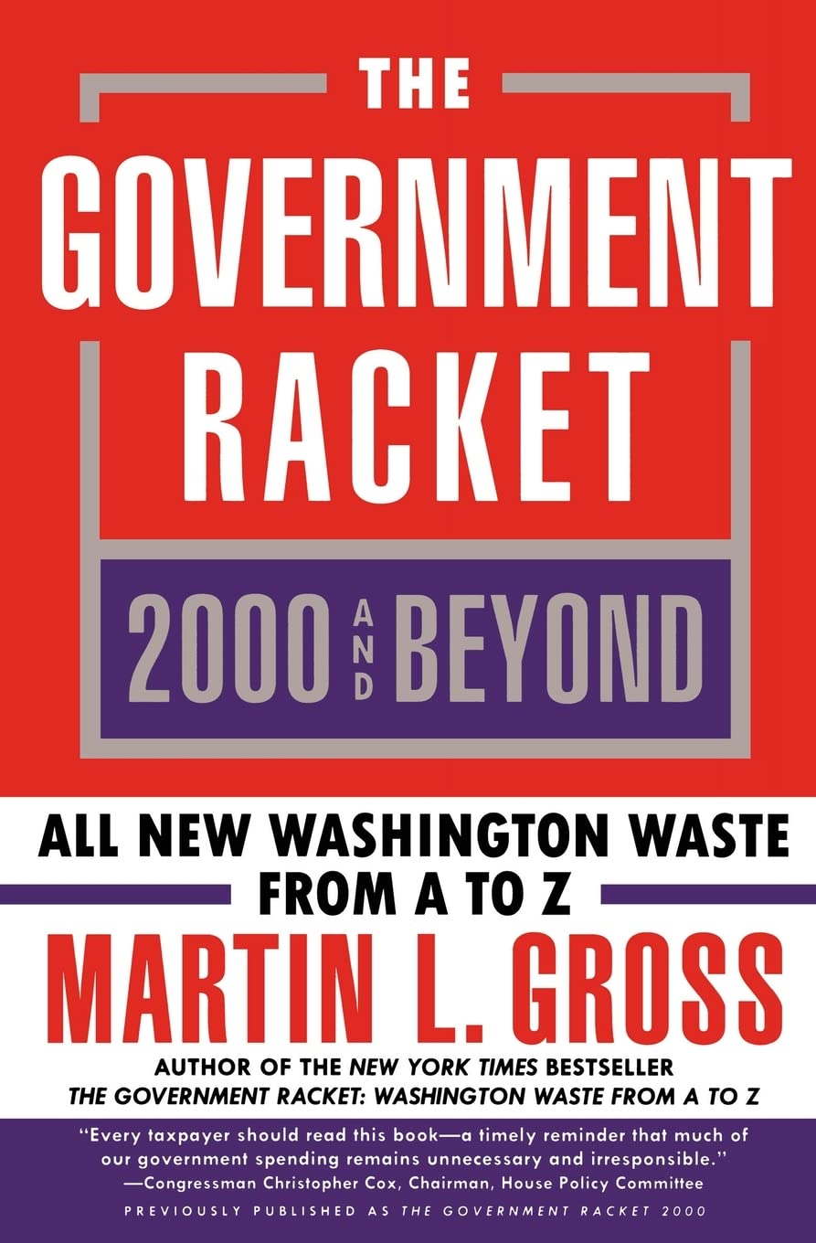 Government Racket: 2000 and Beyond