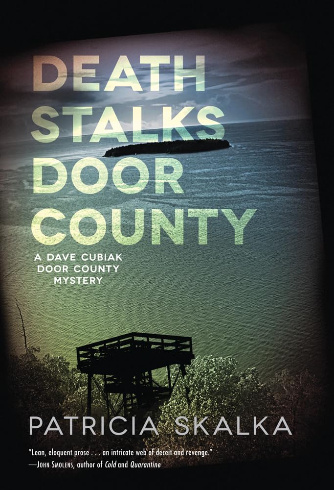 Death Stalks Door County (A Dave Cubiak Door County Mystery)